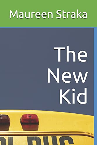Stock image for The New Kid for sale by Blue Vase Books