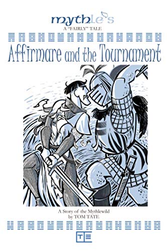 Stock image for Affirmare and the Tournament for sale by Revaluation Books