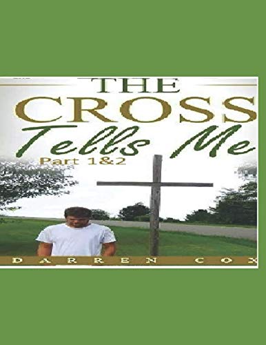 Stock image for The Cross Tells Me Part 1&2 for sale by Revaluation Books