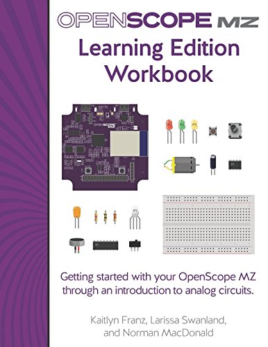 Stock image for OpenScope MZ Learning Edition Workbook: Getting started with your OpenScope MZ through an introduction to analog circuits. for sale by Revaluation Books
