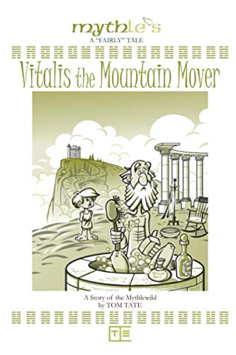 Stock image for Vitalis the Mountain Mover for sale by Revaluation Books