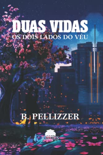 Stock image for Duas Vidas: Os dois lados do vu for sale by Revaluation Books