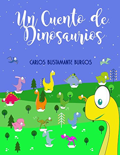 Stock image for UN CUENTO DE DINOSAURIOS for sale by Revaluation Books