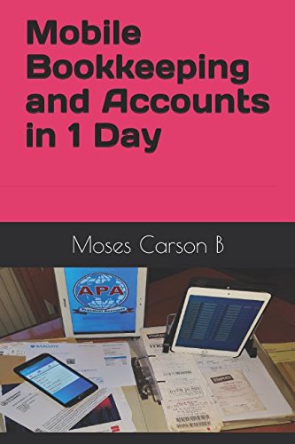 Stock image for Mobile Bookkeeping and Accounts in 1 Day for sale by Revaluation Books