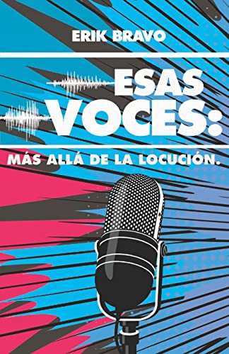 Stock image for ESAS VOCES: MS ALL DE LA LOCUCIN (Spanish Edition) for sale by Lucky's Textbooks