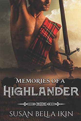 Beispielbild fr Memories of a Highlander zum Verkauf von PBShop.store US