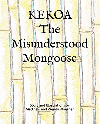 Stock image for KEKOA - The Misunderstood Mongoose for sale by SecondSale