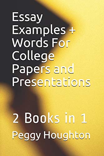 Beispielbild fr Essay Examples + Words For College Papers and Presentations: 2 Books in 1 (The Easy Way Series!) zum Verkauf von Save With Sam