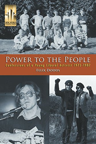 Beispielbild fr Power to the People: Confessions of a Young Liberal Activist 1975-1987 zum Verkauf von WorldofBooks