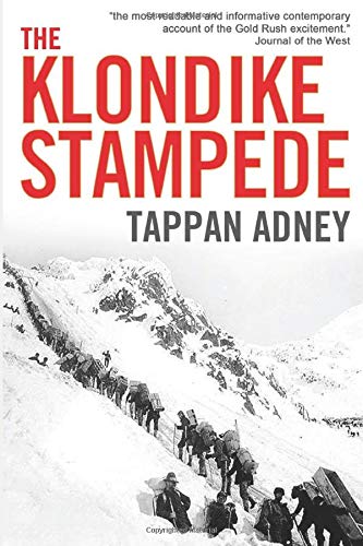 Stock image for The Klondike Stampede for sale by Hawking Books