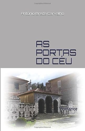 Stock image for AS PORTAS DO C U: romance (Portuguese Edition) for sale by Books From California