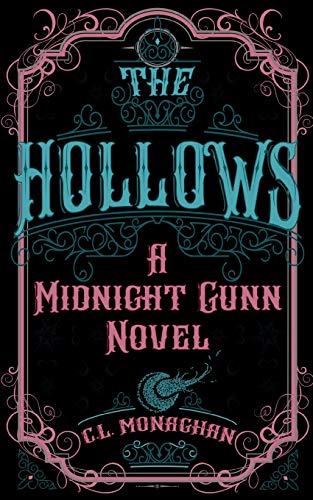 Stock image for The Hollows: A Midnight Gunn Novel for sale by HPB Inc.