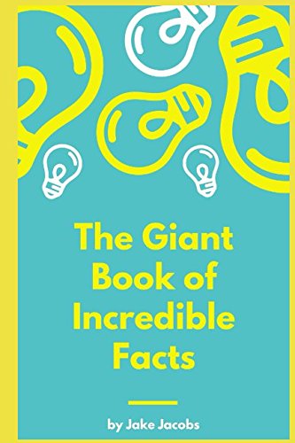 Stock image for The Giant Book of Incredible Facts (The Big Book Of Facts) for sale by AwesomeBooks