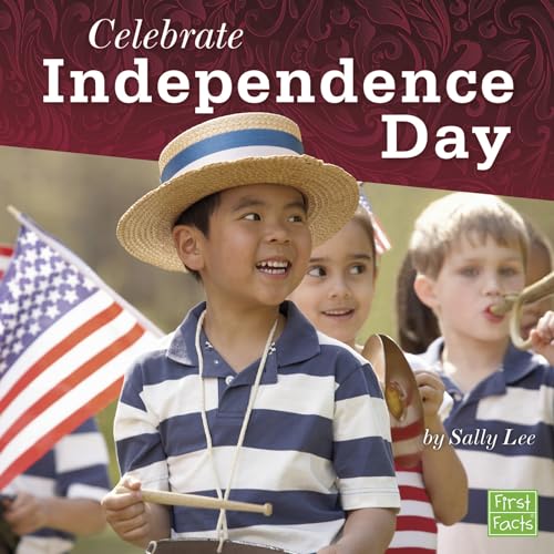 Beispielbild fr Celebrate Independence Day zum Verkauf von Better World Books