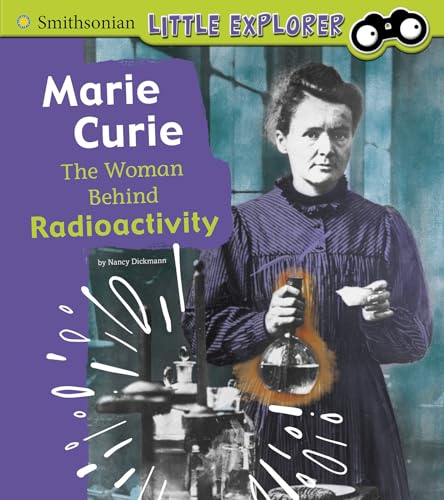 Stock image for Marie Curie : The Woman Behind Radioactivity for sale by Better World Books