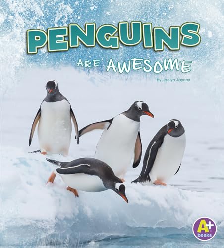 Stock image for Penguins Are Awesome (Polar Animals) for sale by Red's Corner LLC