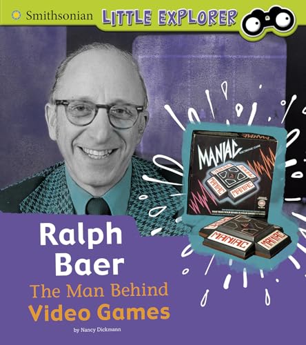 

Ralph Baer: The Man Behind Video Games (Little Inventor) [Soft Cover ]