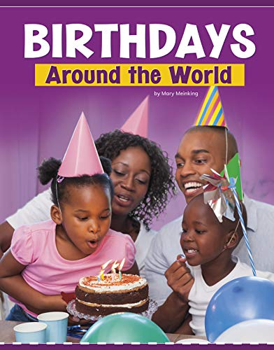 Beispielbild fr Birthdays Around the World (Customs Around the World) zum Verkauf von SecondSale