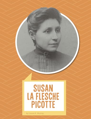 Beispielbild fr Susan la Flesche Picotte zum Verkauf von Better World Books