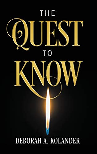 Stock image for The Quest to Know for sale by Rye Berry Books