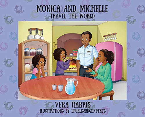 Stock image for Monica and Michelle: Travel the World for sale by Lucky's Textbooks