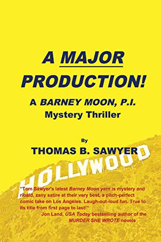 Beispielbild fr A MAJOR PRODUCTION! A Barney Moon, P.I. Mystery Thriller zum Verkauf von Buchpark
