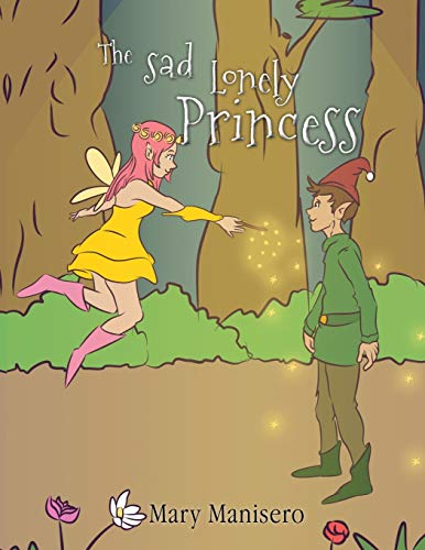 Stock image for The Sad Lonely Princess for sale by PBShop.store US