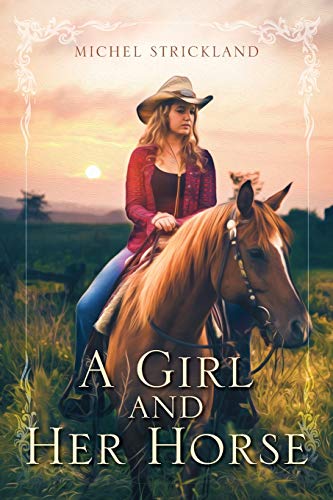 Stock image for A Girl and Her Horse for sale by ThriftBooks-Dallas