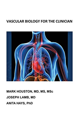 Beispielbild fr Vascular Biology for the Clinician zum Verkauf von Lucky's Textbooks