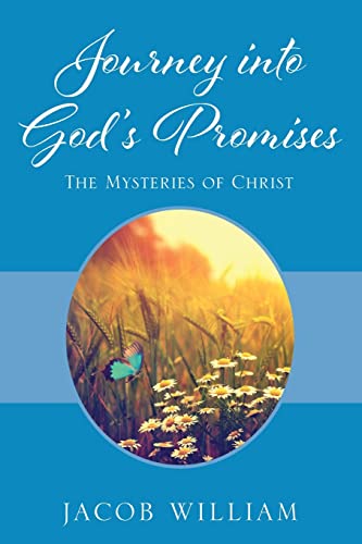 Imagen de archivo de Journey into God's Promises The Mysteries of Christ a la venta por PBShop.store US