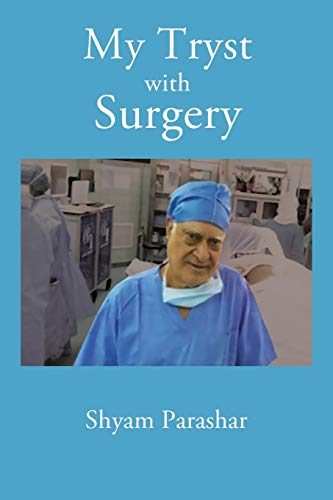 Stock image for My Tryst with Surgery for sale by Lucky's Textbooks