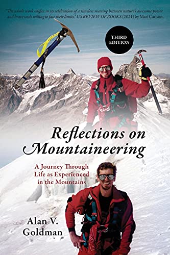 9781977224651: Reflections on Mountaineering: Third Edition: A Journey Through Life as Experienced in the Mountains