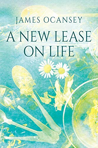 Stock image for A New Lease on Life for sale by Lucky's Textbooks