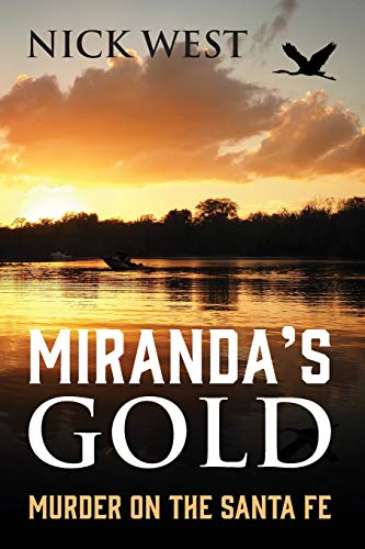 Beispielbild fr Miranda's Gold: Murder on the Santa Fe zum Verkauf von GreatBookPrices