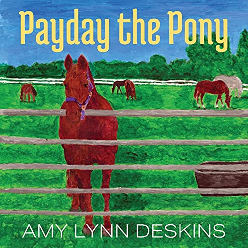 Beispielbild fr Payday the Pony zum Verkauf von SecondSale