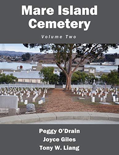 Stock image for Mare Island Cemetery: Volume Two for sale by GreatBookPrices