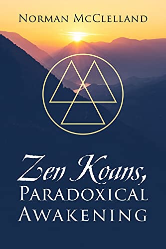 Imagen de archivo de Zen Koans, Paradoxical Awakening a la venta por GreatBookPrices