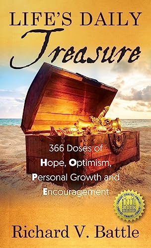 Stock image for Lifes Daily Treasure: 366 Doses of Hope, Optimism, Personal Growth and Encouragement for sale by Big River Books