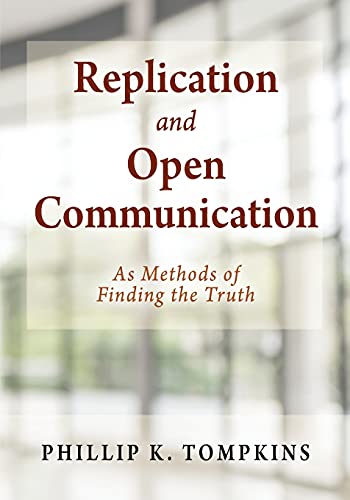Imagen de archivo de Replication and Open Communication: As Methods of Finding the Truth a la venta por SecondSale