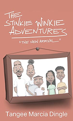 9781977243133: The Stinkie Winkie Adventures: The New Arrival