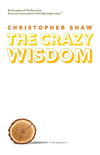 Stock image for The Crazy Wisdom: Memoir of a Friendship for sale by ThriftBooks-Dallas