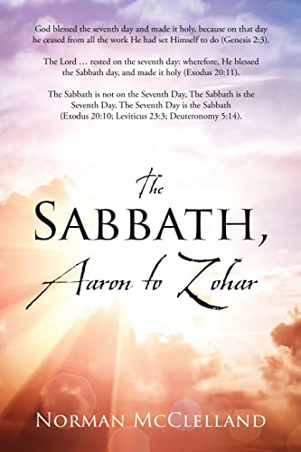 Imagen de archivo de The Sabbath, Aaron to Zohar a la venta por ThriftBooks-Dallas
