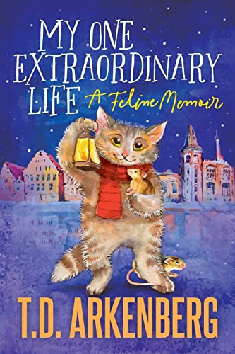 Stock image for My One Extraordinary Life: A Feline Memoir for sale by SecondSale