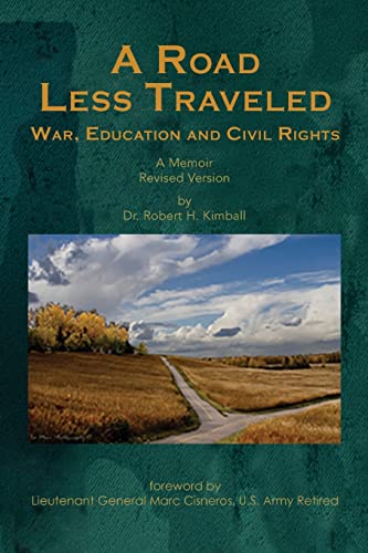 Beispielbild fr A Road Less Traveled: War, Education and Civil Rights zum Verkauf von Half Price Books Inc.