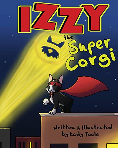 Imagen de archivo de Izzy the Super Corgi a la venta por GreatBookPrices