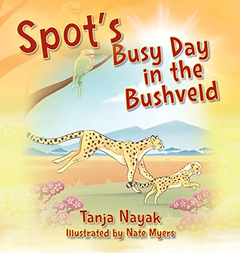 9781977254702: Spot's Busy Day in the Bushveld