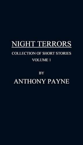 Beispielbild fr Night Terrors: Collection of Short Stories Volume 1 zum Verkauf von Buchpark