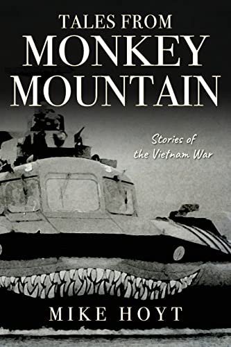 Stock image for Tales from Monkey Mountain: Stories of the Vietnam War for sale by GreatBookPrices