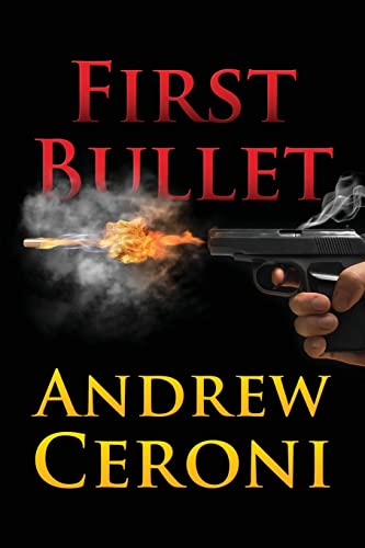 Beispielbild fr First Bullet zum Verkauf von BooksRun