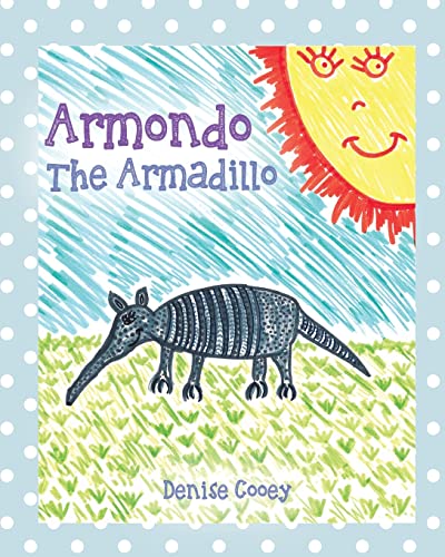 Beispielbild fr Armondo The Armadillo zum Verkauf von ThriftBooks-Atlanta